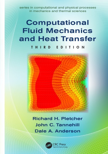 Computational fluid mechanics and heat transfer