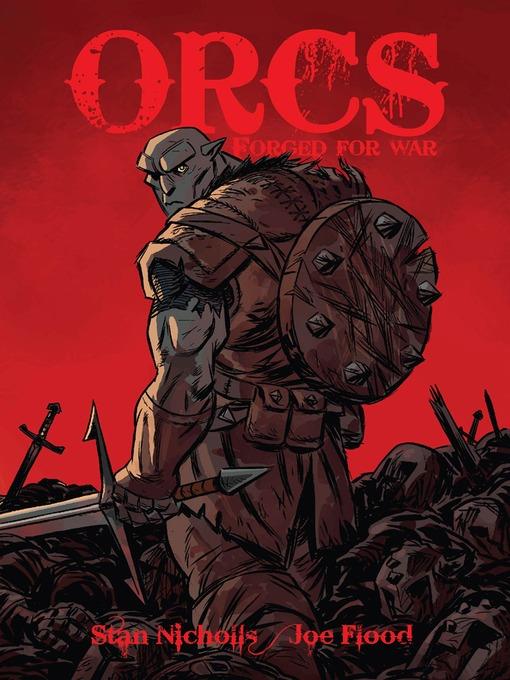 Orcs, Forged for War