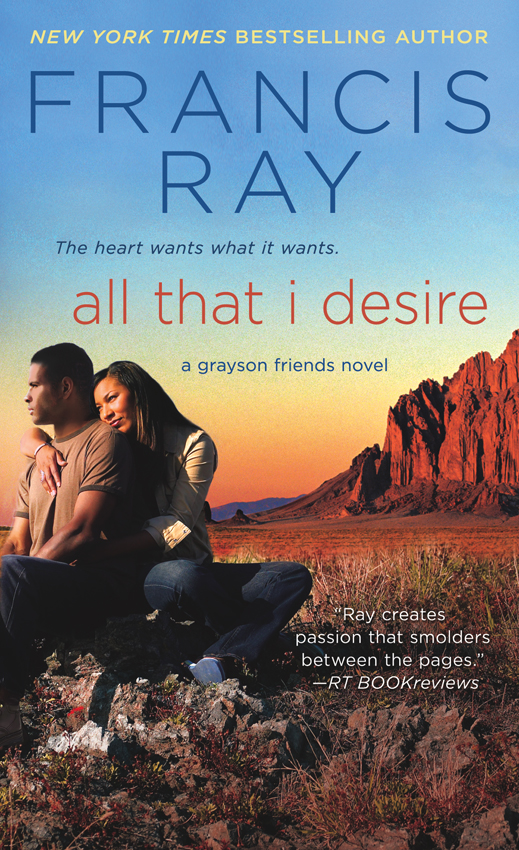 All That I Desire--A Grayson Friends Novel