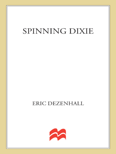 Spinning Dixie