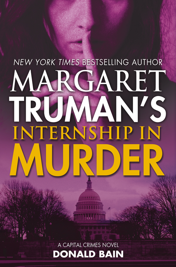 Margaret Truman's Internship in Murder--A Capital Crimes Novel