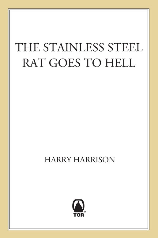 The Stainless Steel Rat Goes to Hell