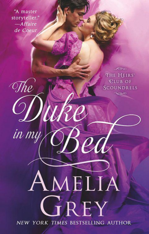 The Duke In My Bed--The Heirs' Club of Scoundrels