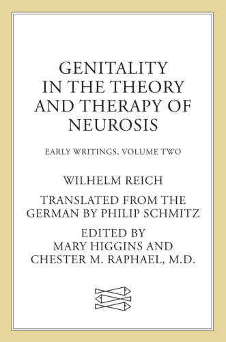 Genitality in the Theory and Therapy of Neurosis