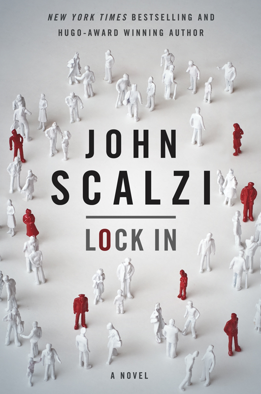 Lock In--A Novel of the Near Future