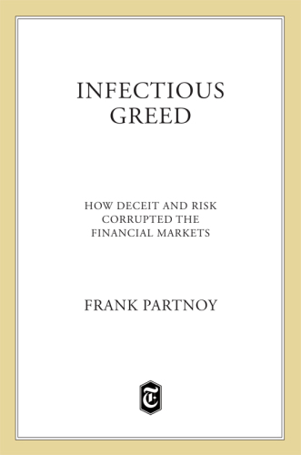 Infectious Greed