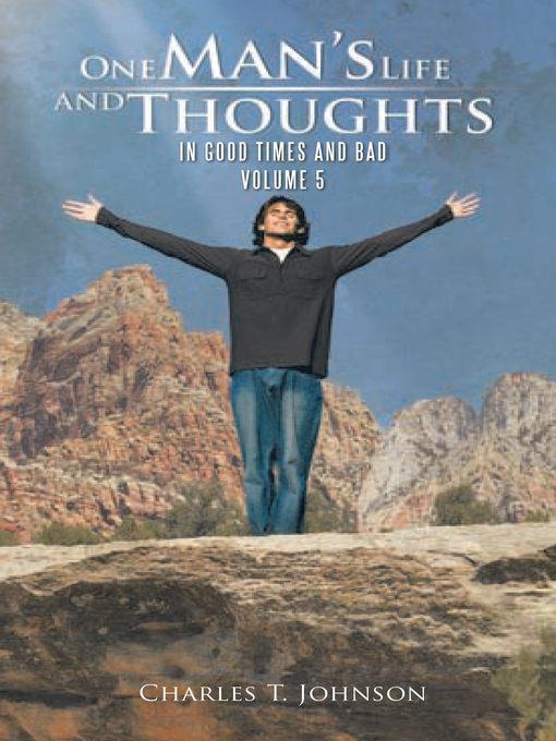 One Man's Life And Thoughts, Volume 5