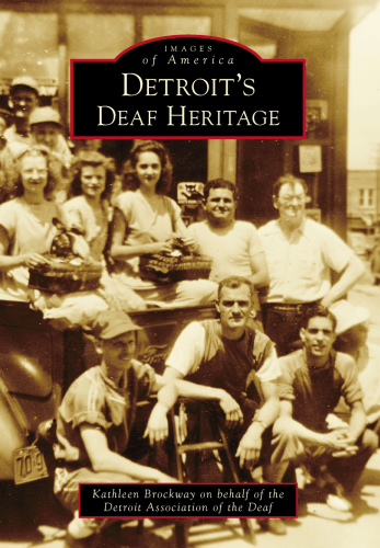 Detroit's Deaf Heritage