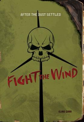 Fight the Wind