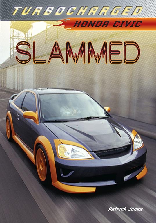 Slammed: Honda Civic (Turbocharged)