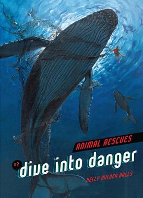 Dive into Danger (Animal Rescues #2)