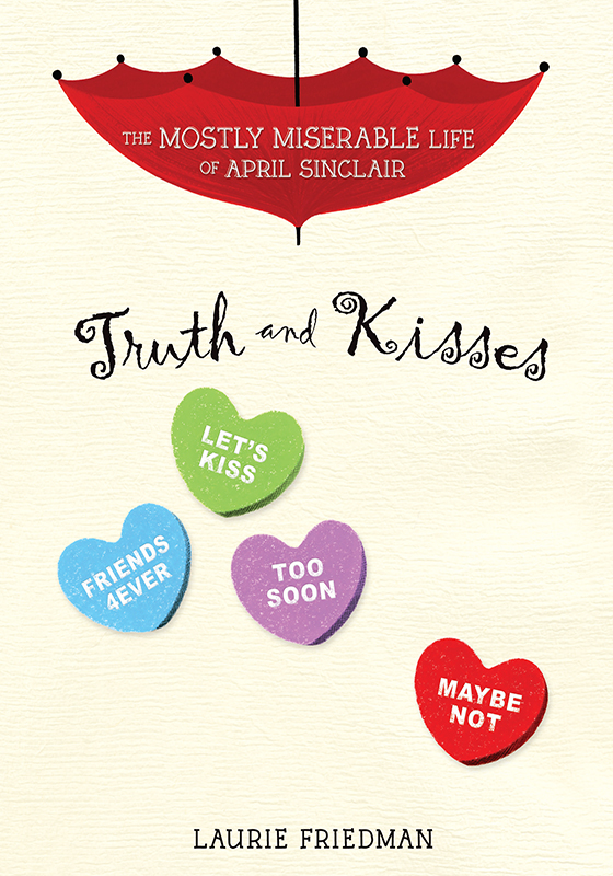 Truth and Kisses