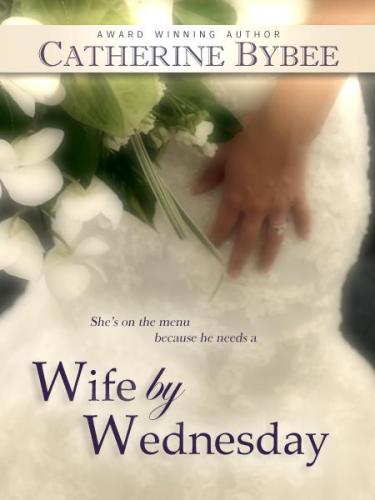 Wife by Wednesday