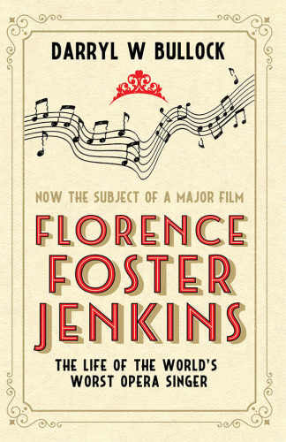Florence! Foster!! Jenkins!!!