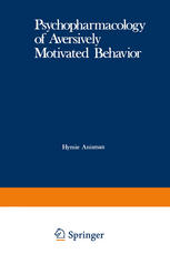 Psychopharmacology of aversively motivated behavior