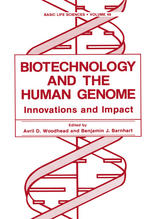 Biotechnology and the Human Genome Innovations and Impact