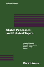 Stable processes and related topics : a selection of papers from the Mathematical Sciences Institute Workshop, January 9-13, 1990