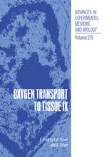 Oxygen Transport to Tissue IX