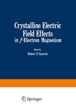 Crystalline electric field effects in f-electron magnetism