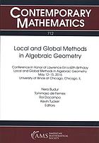 Local and Global Methods in Algebraic Geometry