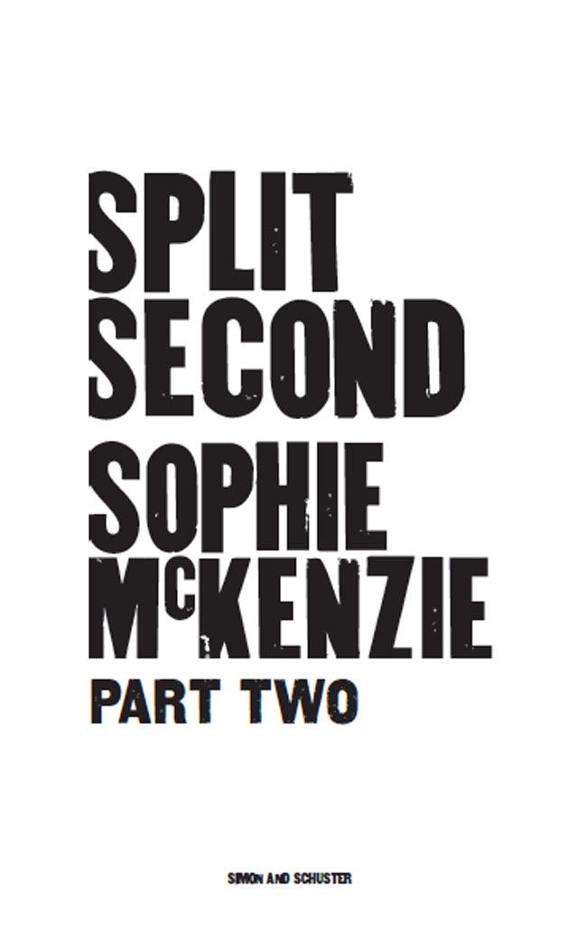 Split Second, Part 2 : Split Second Series, Book 1