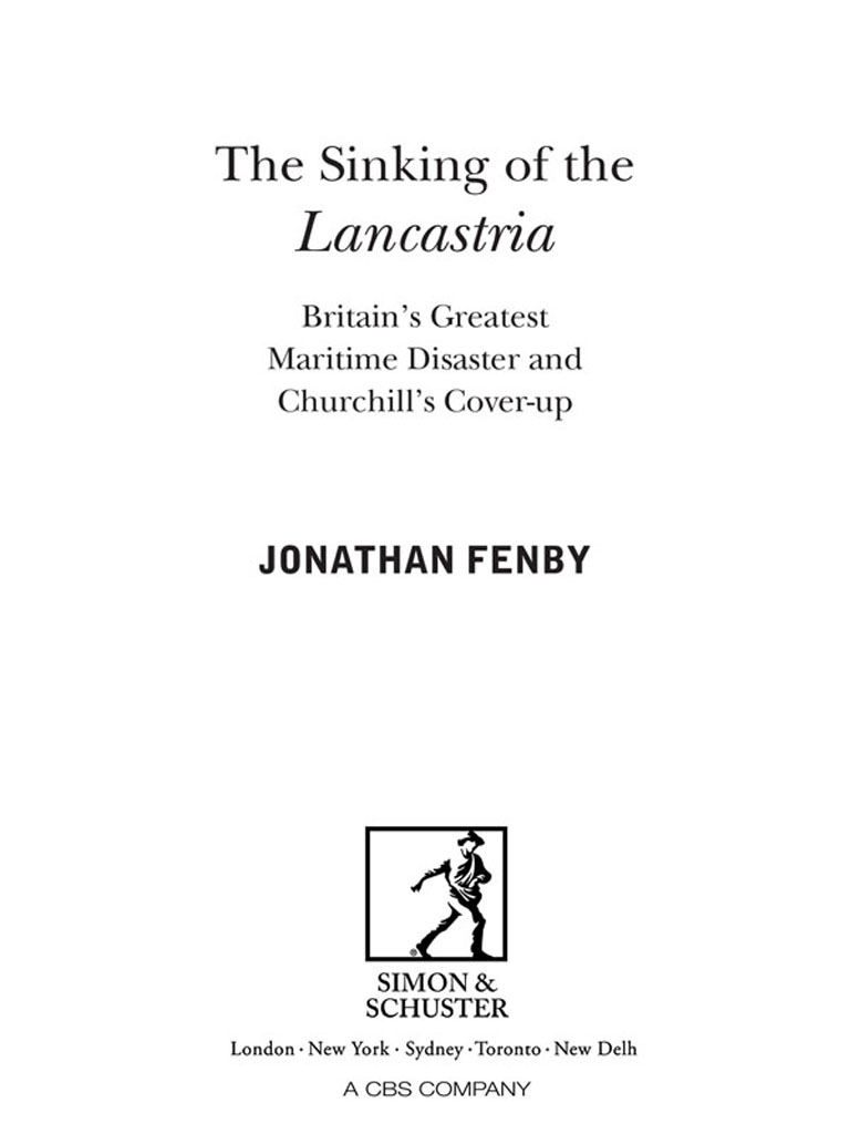 The Sinking of the Lancastria : Britain's Greatest Maritime Disaster and Churchill's Cover-Up.