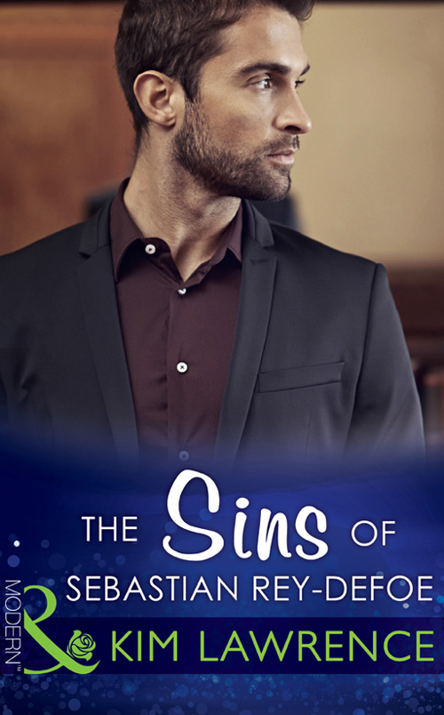 The Sins of Sebastian Rey-Defoe (Mills &amp; Boon Modern)