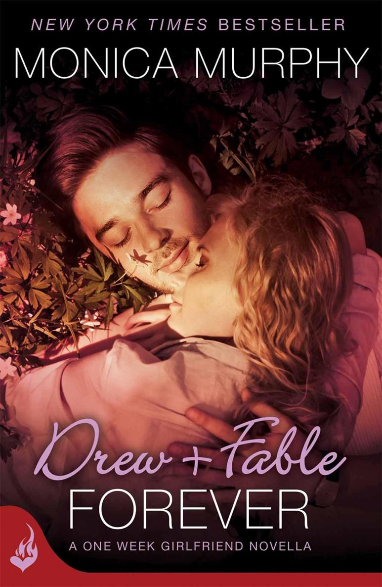 Drew + Fable forever : a one week girlfriend novella