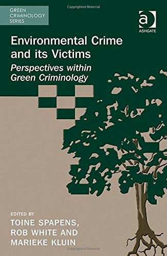 Environmental Crime and Its Victims