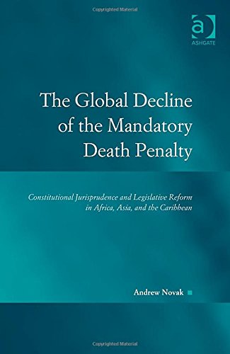 The Global Decline of the Mandatory Death Penalty