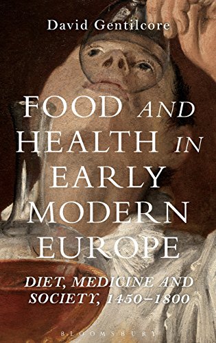 Food and Health in Early Modern Europe