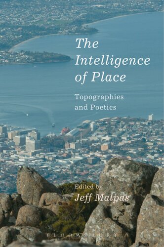 The intelligence of place : topographies and poetics