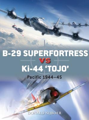 B-29 Superfortress Vs Ki-44 &quot;tojo&quot;