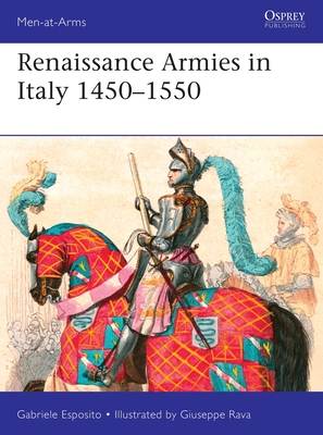 Renaissance Armies in Italy 1450–1550