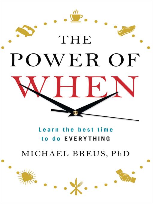 The Power of When