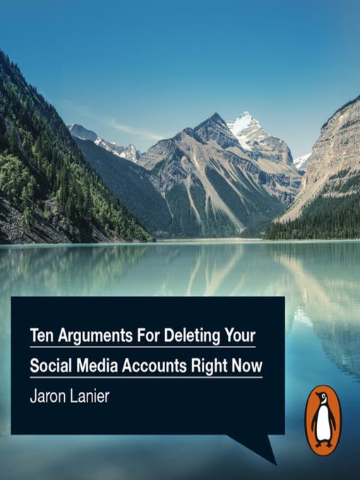 Ten Arguments For Deleting Your Social Media Accounts Right Now