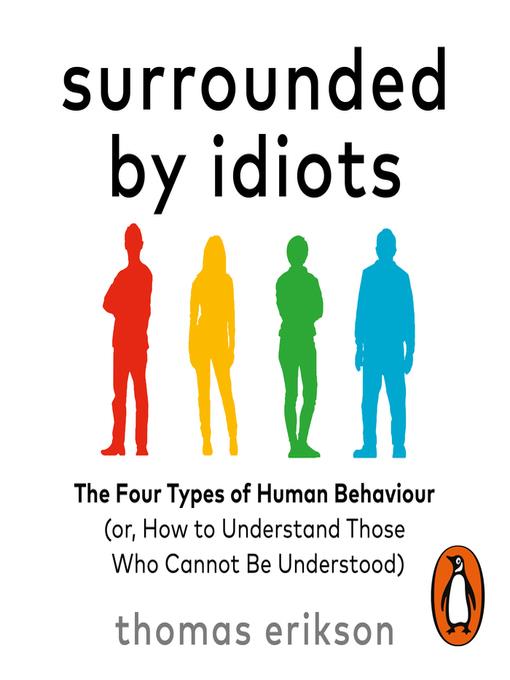 Surrounded by Idiots