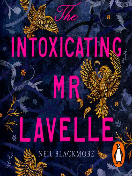 The Intoxicating Mr Lavelle