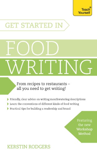 Get started in food writing