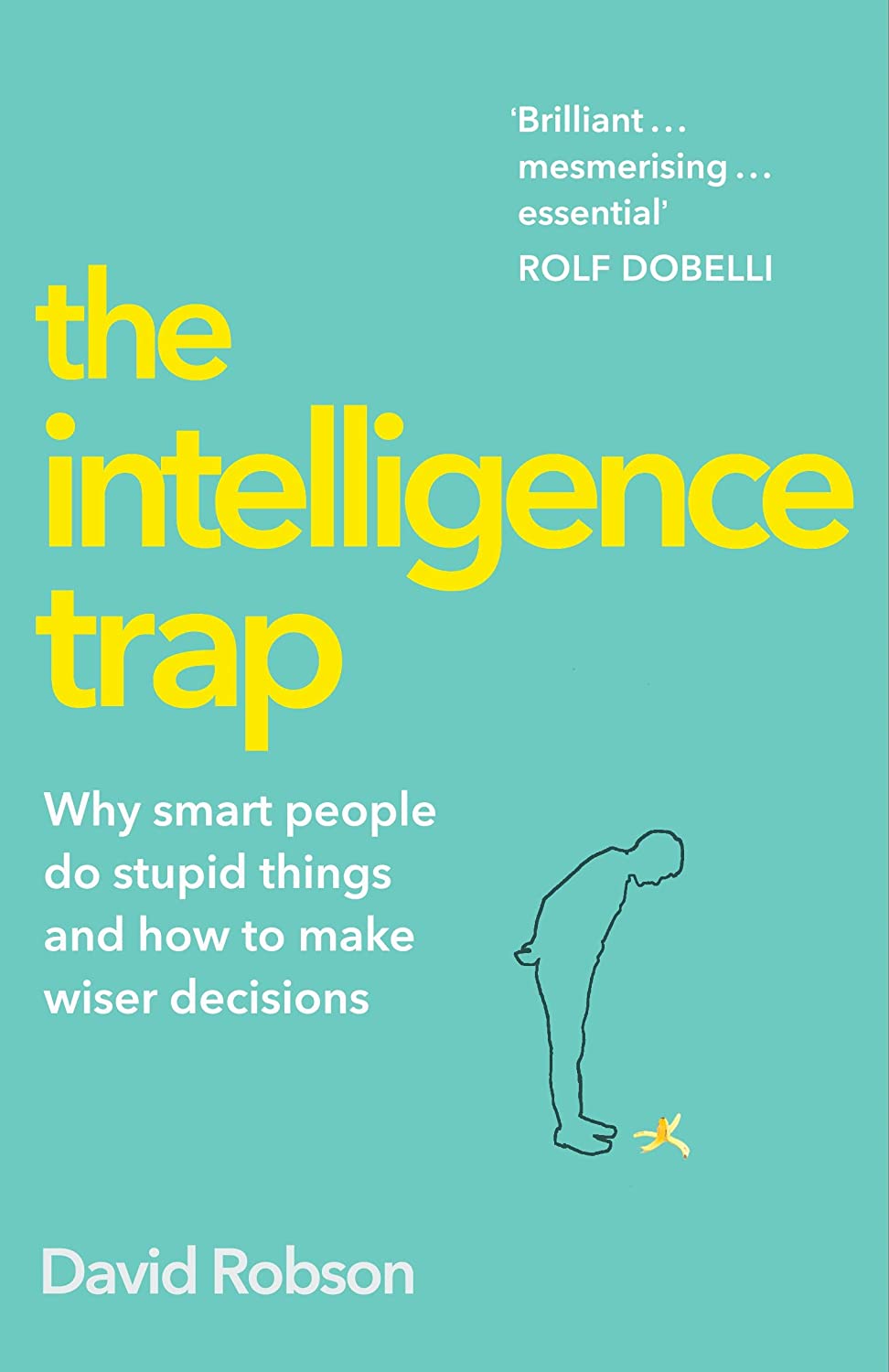 The Intelligence Trap