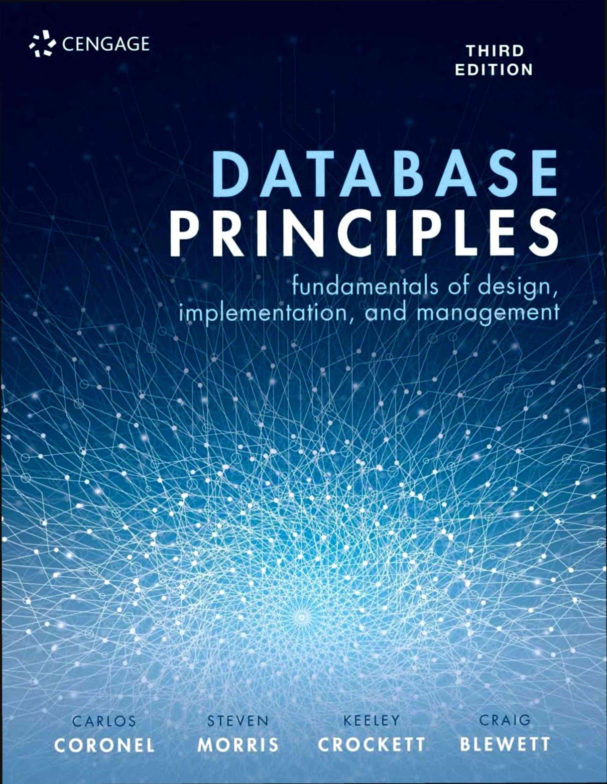 Database principles fundamentals of design, implementation, and management