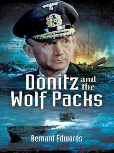 D�nitz and the Wolf Packs