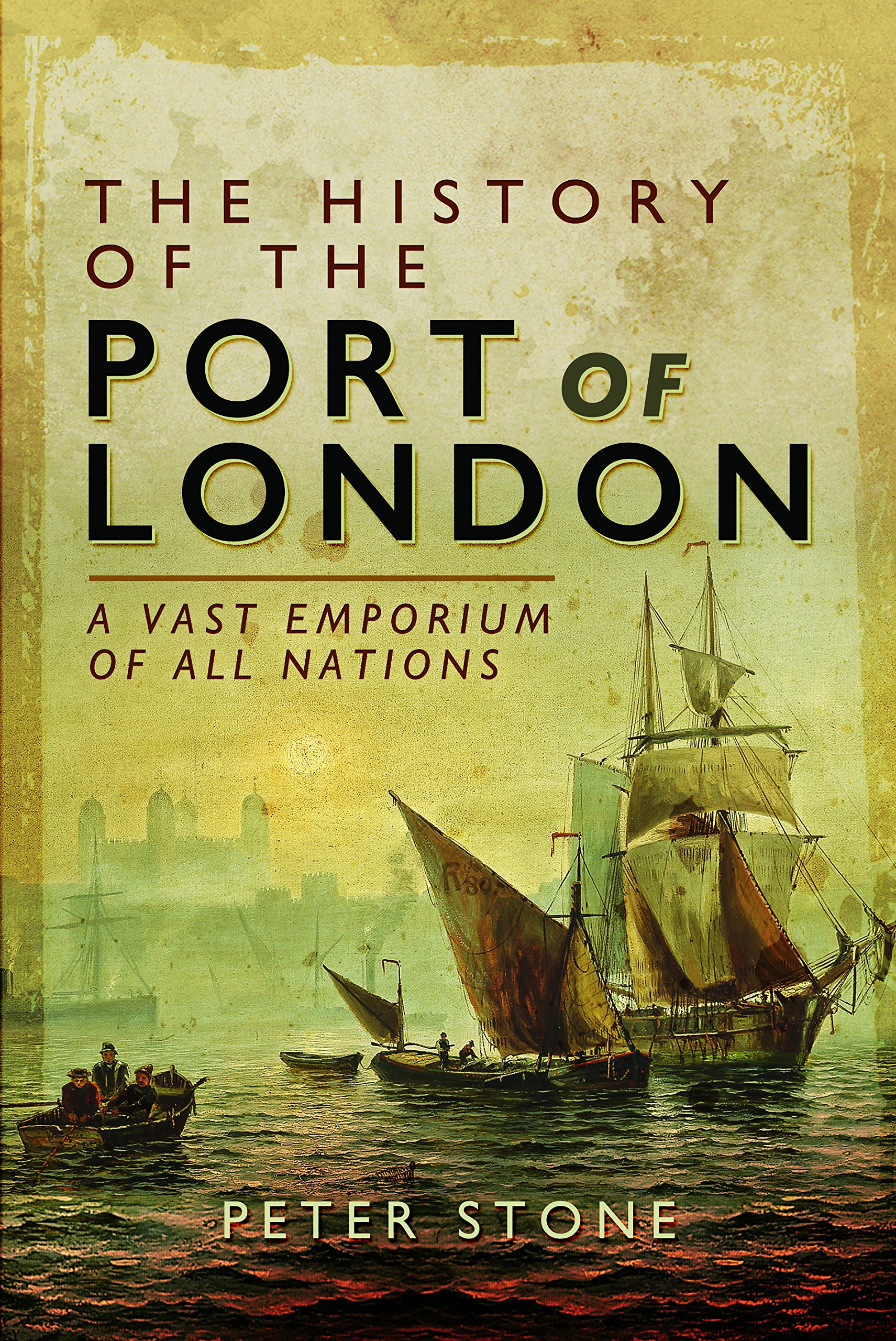 The History of the Port of London