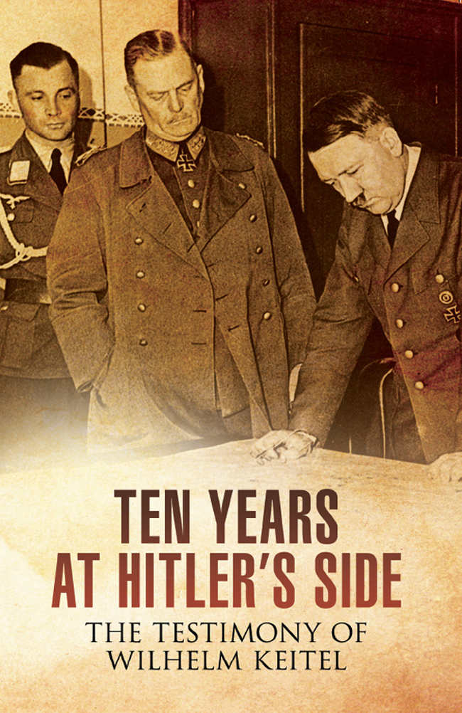 Ten Years at Hitler's Side