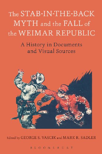 The Stab-in-the-Back Myth and the Fall of the Weimar Republic