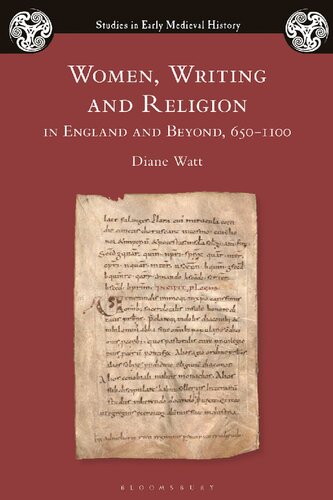 Women, writing and religion in England and beyond, 650-1100