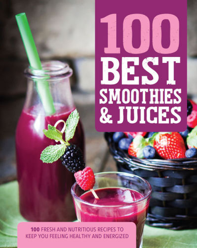 100 Best Smoothies & Juices.