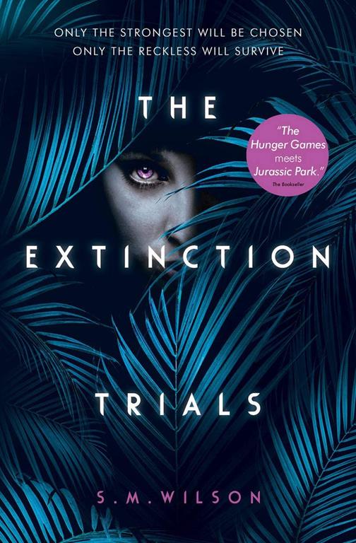 The Extinction Trials