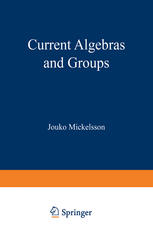 Current Algebras and Groups