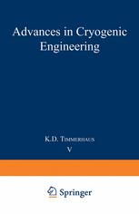 Advances in Cryogenic Engineering : Proceedings of the 1959 Cryogenic Engineering Conference University of California, Berkeley, California September 2-4 1959.